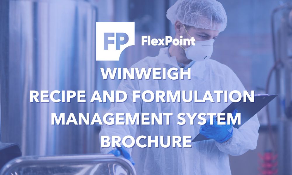 FLEXPOINT WINWEIGH RECIPE AND FORMULATION MANAGEMENT